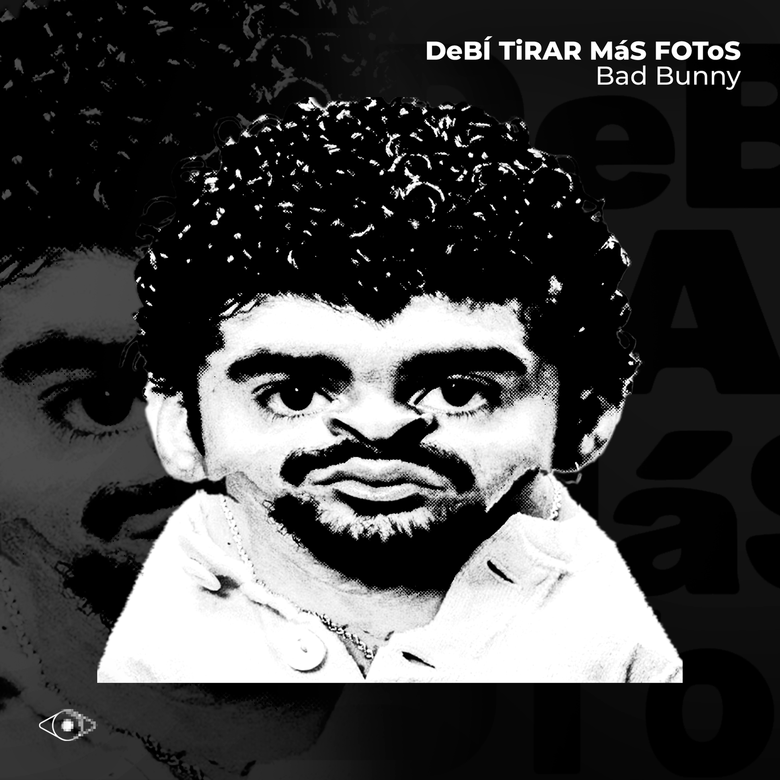 DeBí TiRAR MáS FOToS x Bad Bunny - Image 3