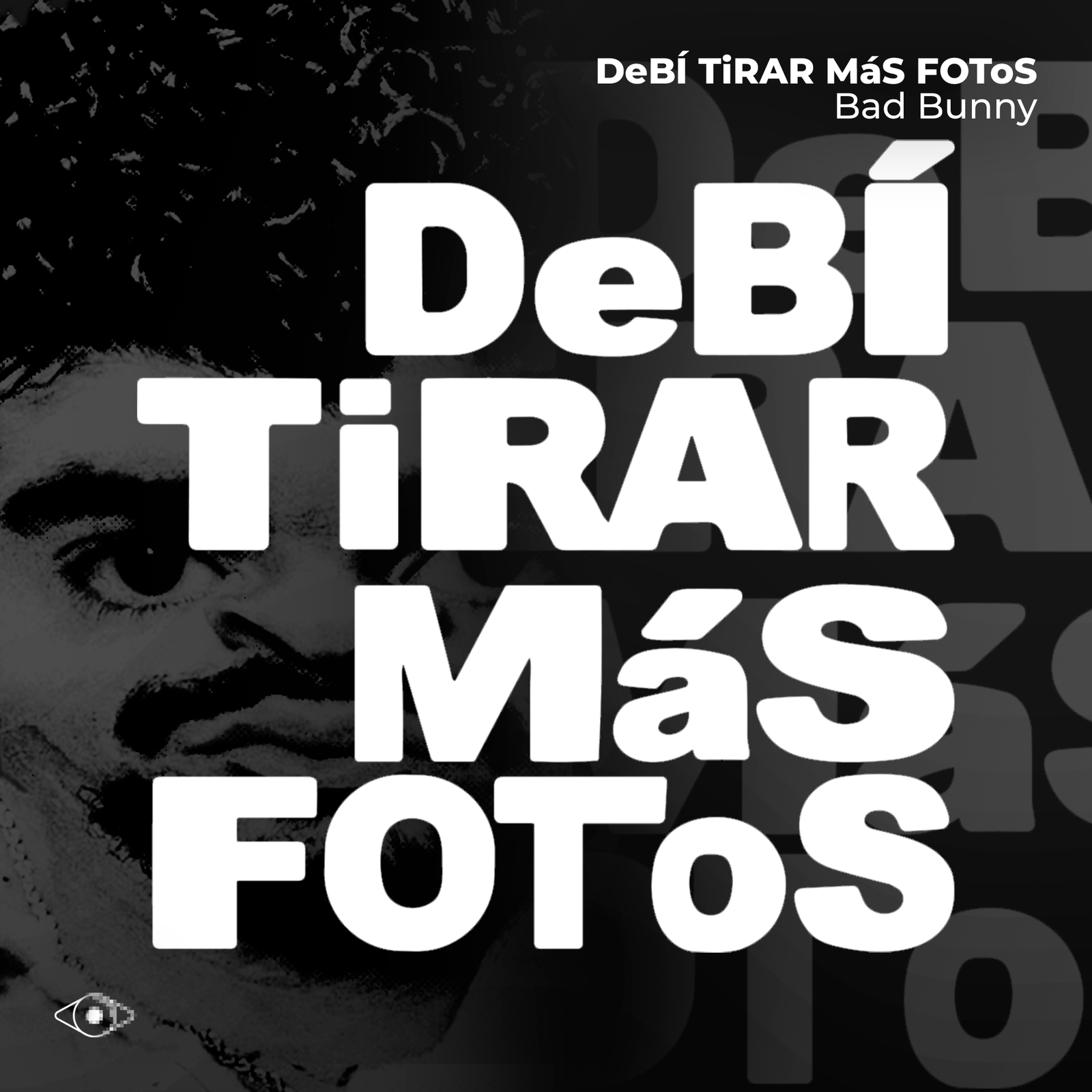 DeBí TiRAR MáS FOToS x Bad Bunny - Image 4