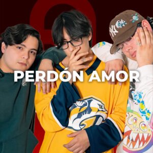 Perdón Amor