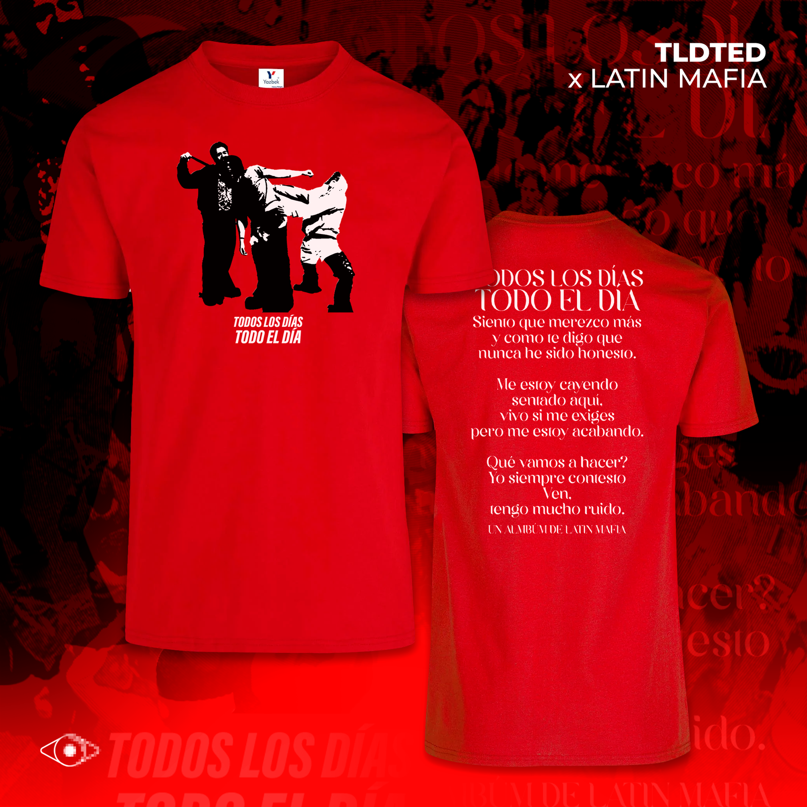 TLDTED x LATIN MAFIA